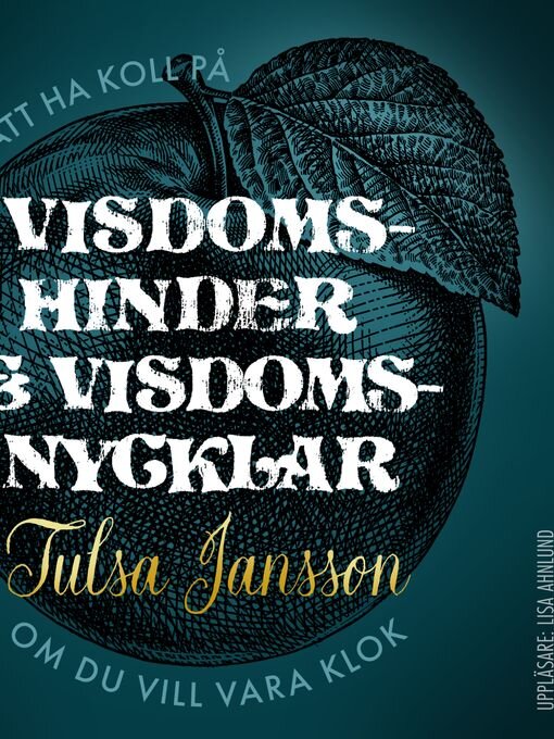 Title details for Visdomshinder och visdomsnycklar – 24 saker att ha koll på om du vill vara klok by Tulsa Jansson - Wait list